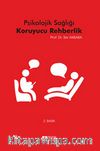 Psikolojik Sağlığı Koruyucu Rehberlik