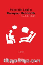 Psikolojik Sağlığı Koruyucu Rehberlik