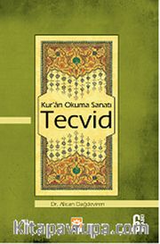 Kur'an Okuma Sanatı Tecvid