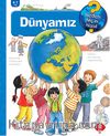 Dünyamız / Neden Niçin Nasıl?