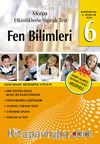 6.Sınıflar İçin Fen Bilimleri - Etkinliklerle Yaprak Test