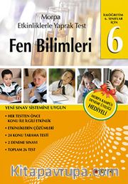 6.Sınıflar İçin Fen Bilimleri - Etkinliklerle Yaprak Test
