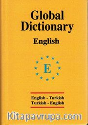 Global Dictionary English-Turkish / Turkish-English (İngilizce Global Sözlük)