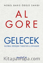 Gelecek <br /> Global Değişimi Yaratan 6 Dinamik