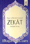 Hayır ve Bereket Çeşmesi Zekat