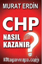 CHP Nasıl Kazanır?