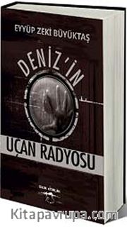 Deniz'in Uçan Radyosu