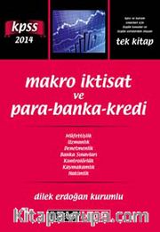 2014 KPSS Makro İktisat ve Para-Banka-Kredi