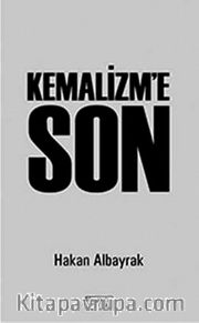 Kemalizme Son