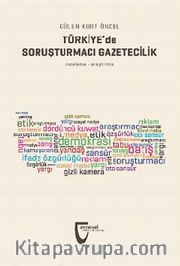Türkiye'de Soruşturmacı Gazetecilik