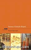 Sanatçı Gözüyle Köpek