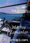 Mayhoş Zamanlar