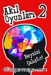 Akıl Oyunları 2