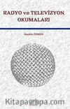 Radyo ve Televizyon Okumaları
