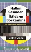 Halkın Sesinden İktidarın Borazanına