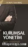 Kurumsal Yönetim Nasıl Yönetilmeli?