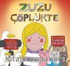 Zuzu Çöplükte