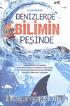 Denizlerde Bilimin Peşinde (Ciltli)