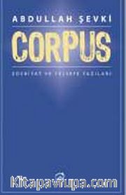 Corpus-Edebiyat ve Felsefe Yazıları