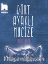 Dört Ayaklı Mucize