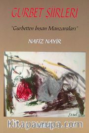 GurbetŞiirleri <br /> Gurbetten İnsan Manzaraları