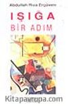 Işığa Bir Adım