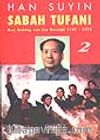 Sabah Tufanı 2 / Mao Zedung ve Çin Devrimi 1949 - 1975
