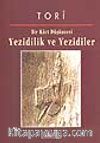 Yezidilik ve Yezidiler / Bir Kürt Düşüncesi