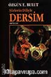 Şiirlerin Diliyle Dersim