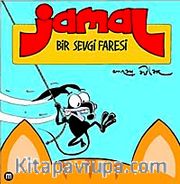 Jamal / Bir Sevgi Faresi