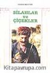 Silahlar ve Çiçekler