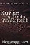 Kur'an Işığında Tarikatçılık