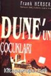 Dune'un Çocukları / Dune Dizisi 3.kitap