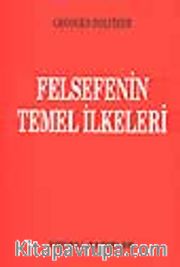 Felsefenin Temel İlkeleri