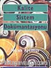 Kalite Sistem Dokümantasyonu