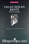 Yalan Dolan Kenti