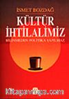 Kültür İhtilalimiz