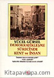 Demokratikleşme Sürecinde Kent ve İnsan