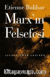 Marx'ın Felsefesi