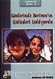 Gözlerinde Berivan'ın Gülüşleri Işıldıyordu