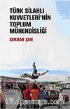 Türk Silahlı Kuvvetleri'nin Toplum Mühendisliği