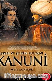 Aşk ve Şiirin Sultanı Kanuni (Cep Boy)