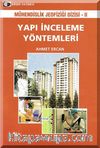 Yapı İnceleme Yöntemleri / Mühendislik Jeofiziği Dizisi - II