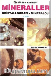 Mineraller <br /> Kristallografi - Mineraloji