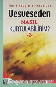Vesveseden Nasıl Kurtulabilirim?-2