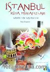 İstanbul Rüya Muhafızları / Kanallar Kapanıyor