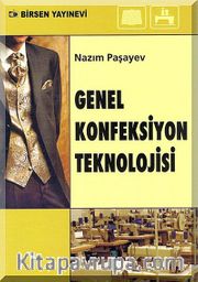 Genel Konfeksiyon Teknolojisi