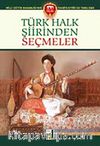 Türk Halk Şiirinden Seçmeler