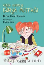 Küçük Gurmeye Dünya Mutfağı