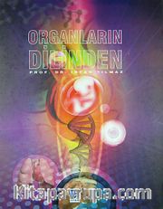 Organların Dilinden Ciltli